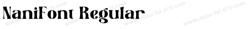NaniFont Regular字体转换